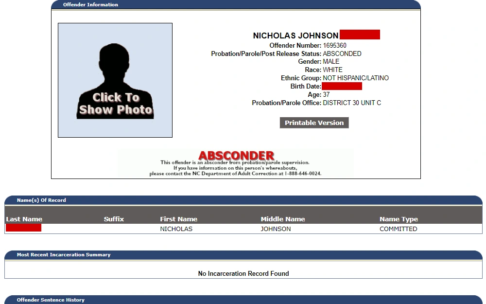 A screenshot of absconder details from the NC Department Of Adult Correction page, including offender's full name, offender no., status, gender, race, and offender sentence history. 